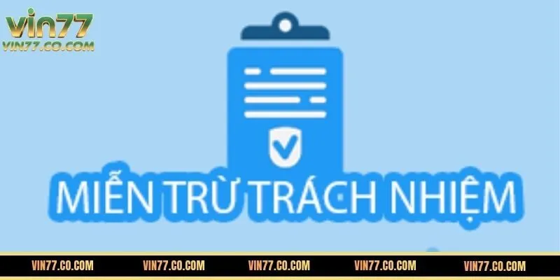 Các điều khoản trong miễn trừ trách nhiệm